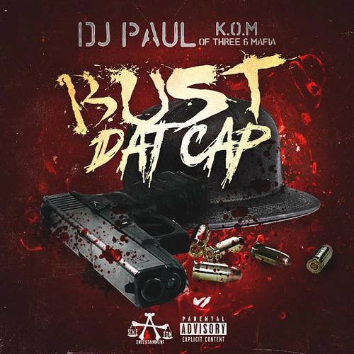 DJ Paul - Bust Dat Cap cover