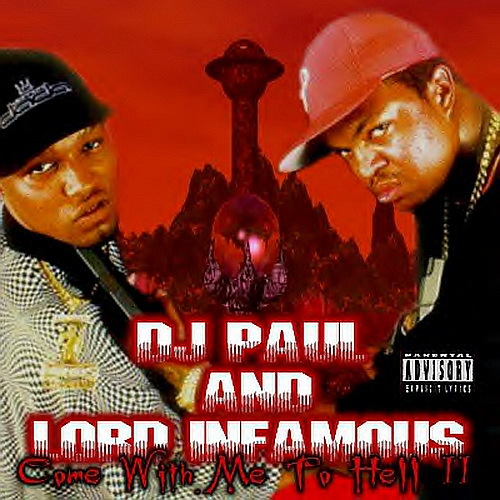 DJ Paul & Lord Infamous - Come With Me To Hell, Part 2 cover