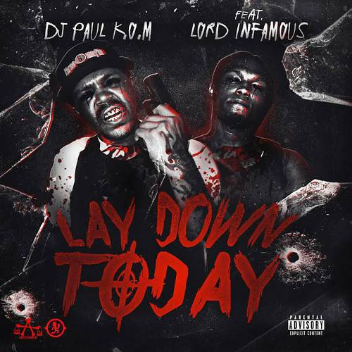 DJ Paul - Lay Down Today cover