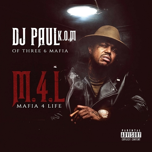 DJ Paul - Mafia 4 Life cover