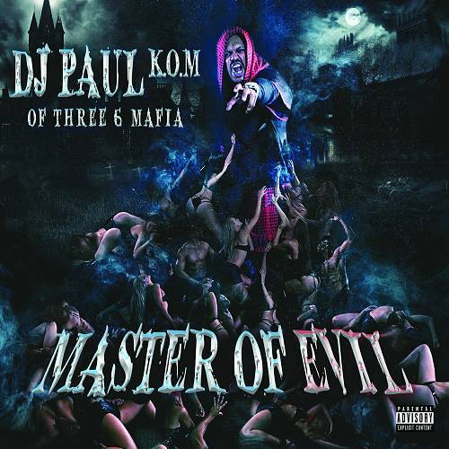 DJ Paul - Master Of Evil cover