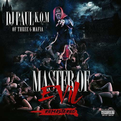 DJ Paul - Master Of Evil Remastered cover