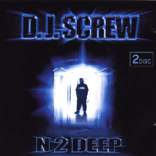DJ Screw - N 2 Deep cover