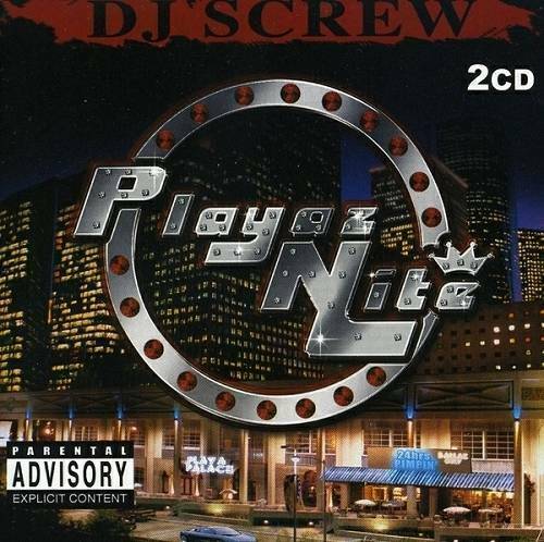 DJ Screw - Playaz Nite cover