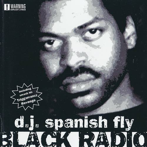 DJ Spanish Fly - Black Radio cover