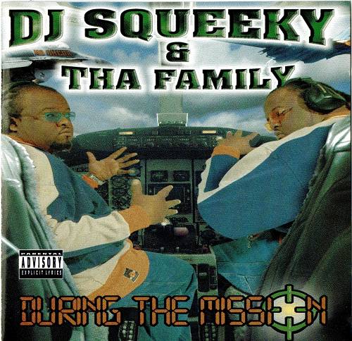 DJ Squeeky - During The Mission cover