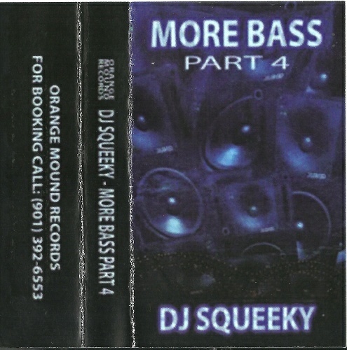 DJ Squeeky - More Bass Part 4 cover