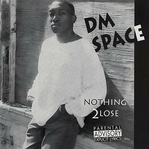 DM Space - Nothing 2 Lose cover