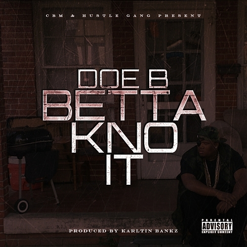 Doe B - Betta Kno It cover