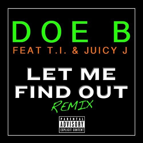Doe B - Let Me Find Out Remix cover