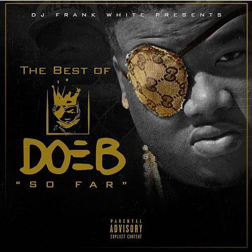Doe B - The Best Of. So Far cover