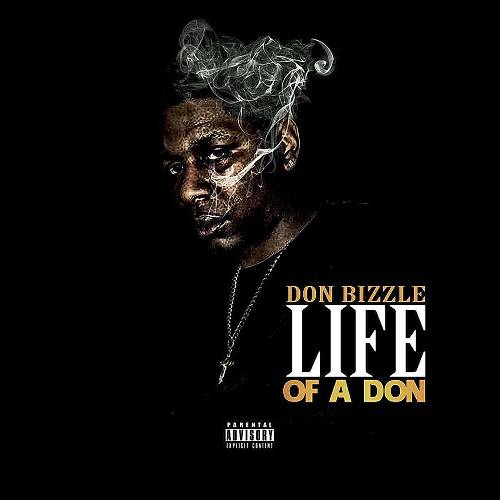 Don Bizzle - Life Of A Don cover