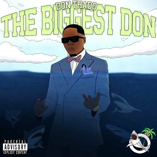Don Thado - The Biggest Don cover
