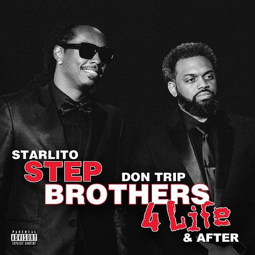 Starlito & Don Trip - Step Brothers 4 Life & After cover