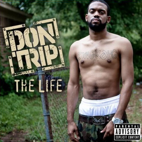 Don Trip - The Life cover