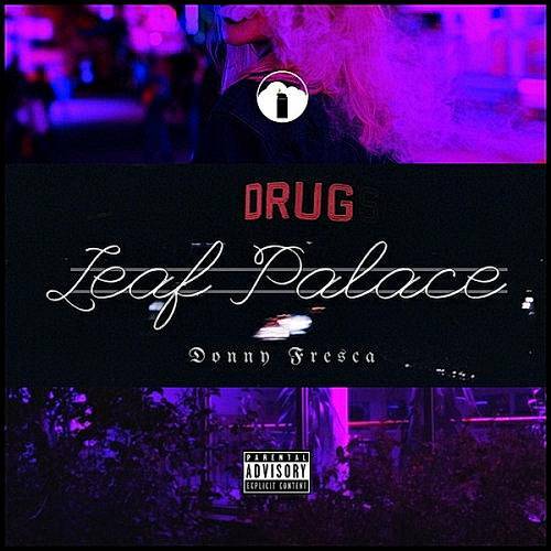 Donny Fresca - Leaf Palace cover