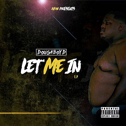 Doughboy D - Let Me In cover