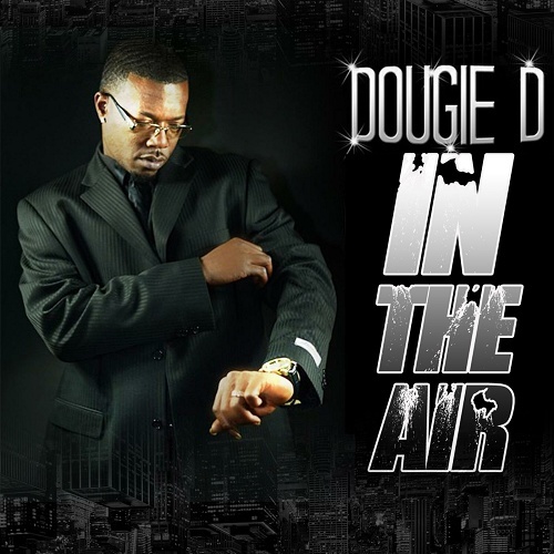 Dougie D - In The Air cover