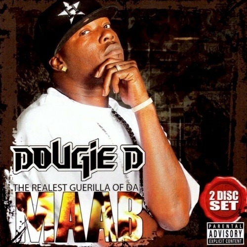 Dougie D - The Realest Guerilla Of Da Maab cover