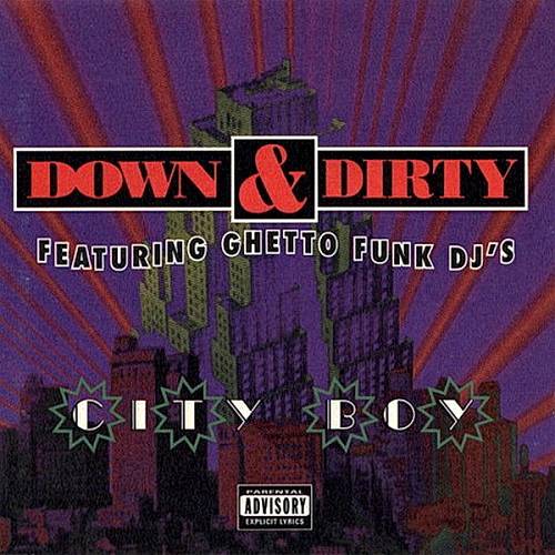 Down & Dirty - City Boy cover
