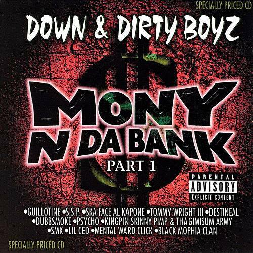 Down & Dirty Boyz - Mony N Da Bank cover