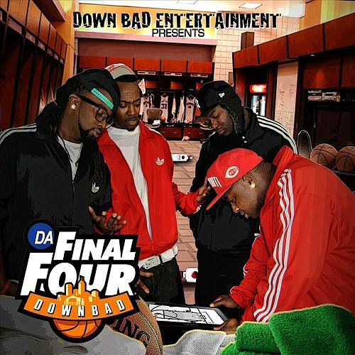 Down Bad - Da Final Four cover