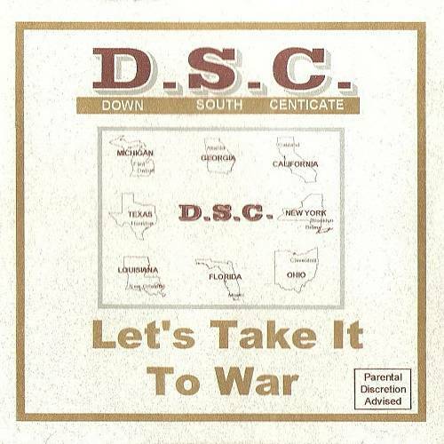 Down South Centicate - Let`s Take It To War cover