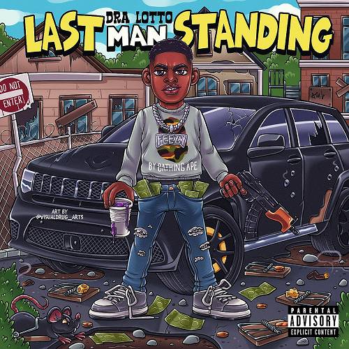 Dra Lotto - Last Man Standing cover