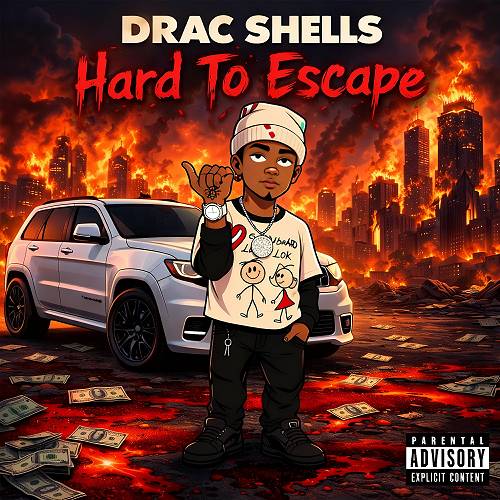Drac Shells - Hard To Escape cover