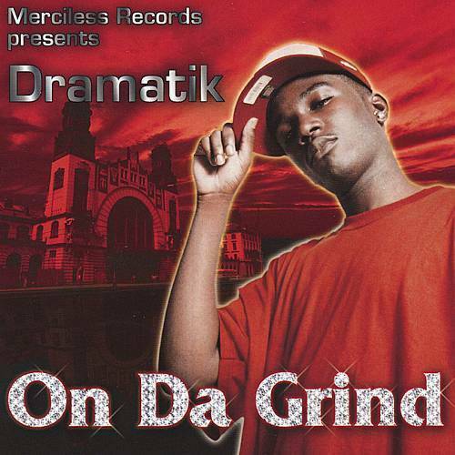 Dramatik - On Da Grind cover