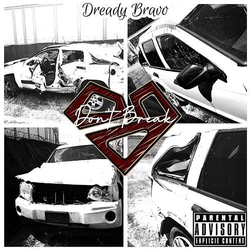 Dready Bravo - Don`t Break cover