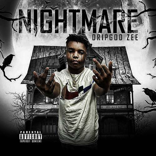 DripGod Zee - Nightmare cover