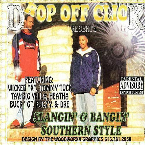 Drop Off Click - Slangin` & Bangin` cover