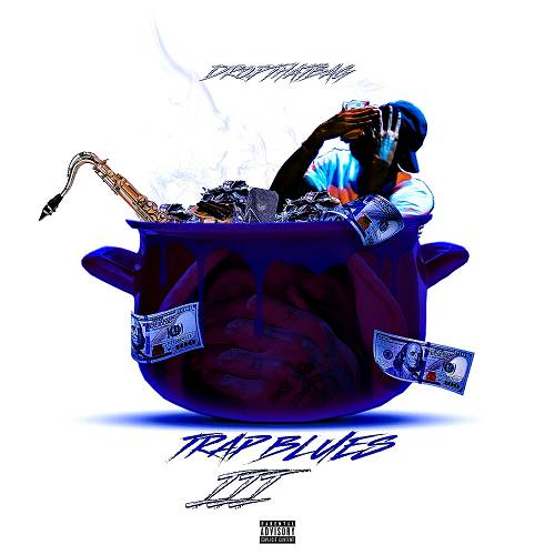 DropThatBag - Trap Blues III cover