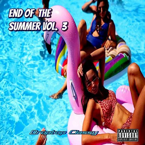 Droptop Classy - End Of The Summer, Vol. 3 cover