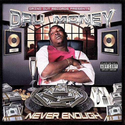 Dru Money - Never Enough cover
