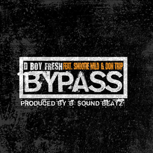 D Boy Fresh - Bypass cover