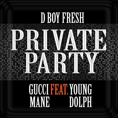 D Boy Fresh - Private Party cover