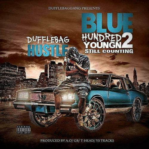DuffleBag Hustle - Blue Hundred YoungN 2 cover