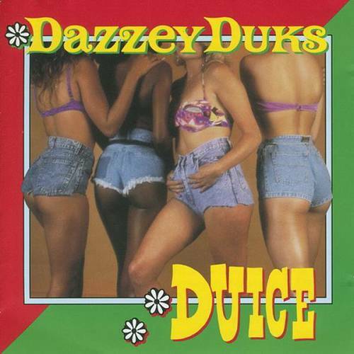 Duice - Dazzey Duks cover