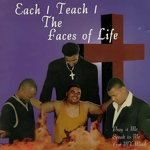 Each 1 Teach 1 - The Faces Of Life cover