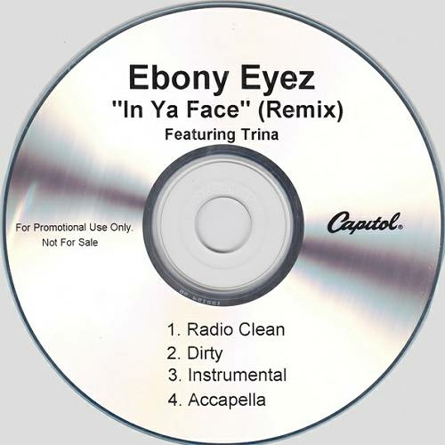Ebony Eyez - In Ya Face Remix (Promo CDS) cover