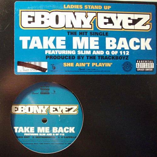 Ebony Eyez - Take Me Back # Drop It (VLS) cover