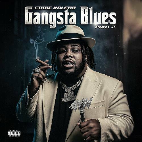 Eddie Valero - Gangsta Blues, Pt. 2 cover
