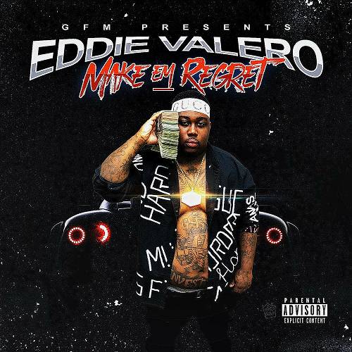 Eddie Valero - Make Em Regret cover