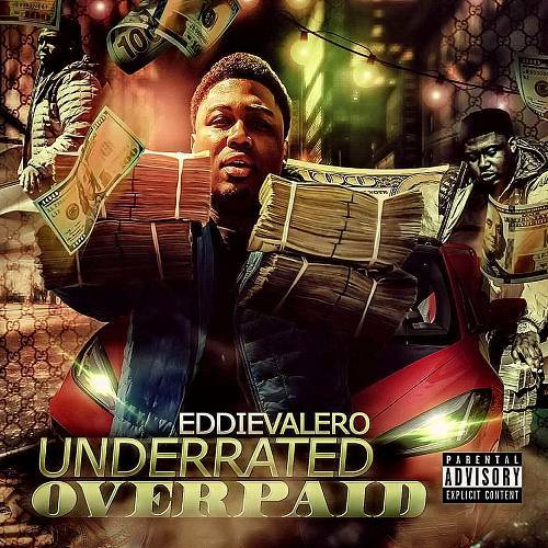 Eddie Valero - Underrated Overpaid cover