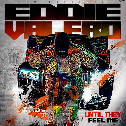 Eddie Valero - Until They Feel Me cover