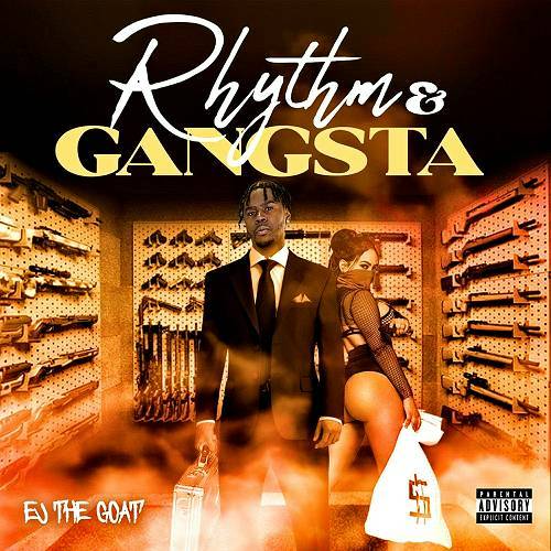EJ The Goat - Rhythm & Gangsta cover