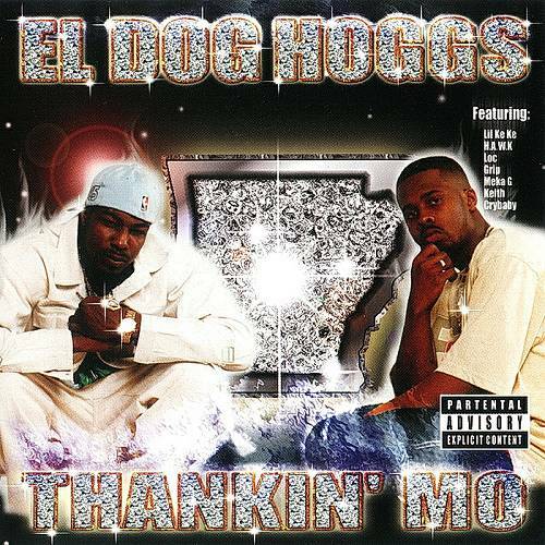 El Dog Hoggs - Thankin Mo cover