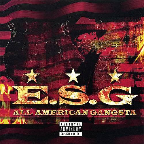 E.S.G. - All American Gangsta cover